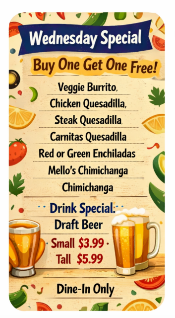 Mellos Mexican Bar & Grill discount or special offer 2
