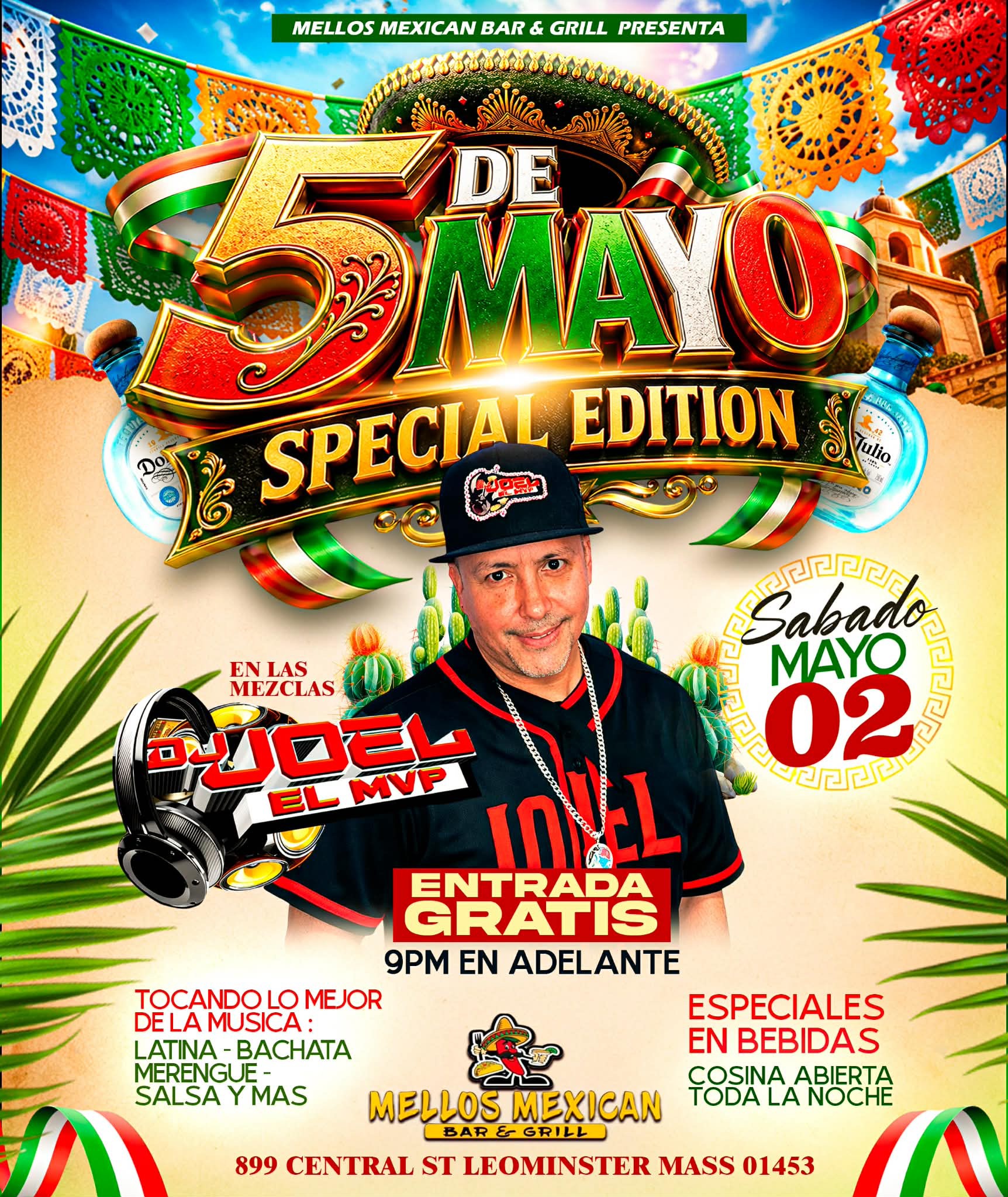 5 de Mayo Special Edition at Mellos Mexican Bar & Grill Leominster MA